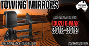 San Hima Pair Extendable Towing Mirrors for Isuzu D-MAX DMAX MY2012-MY2019